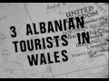 3 albanian tourists in wales super 8 film 1982