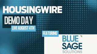 HousingWire Demo Day featuring Blue Sage AI