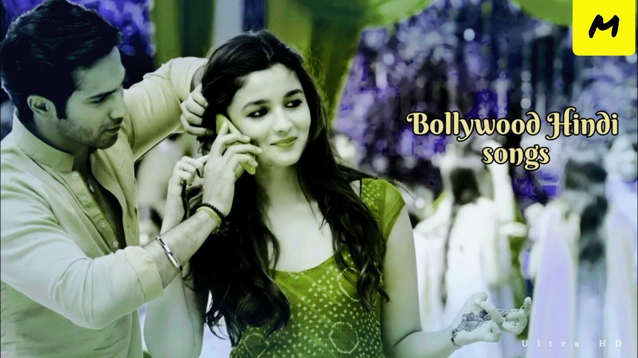 Bollywood Hindi Song New Song Best Hindi Songs mix up king YouTube