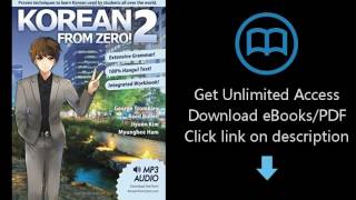 Korean From Zero 2 Continue Mastering The Korean Language With Integrated Workbook And Online Cour