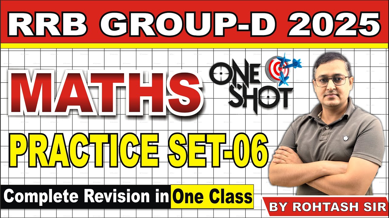 RRB Group D Maths Class 2025 | Group D Maths Practice Set 06 | Group D ...