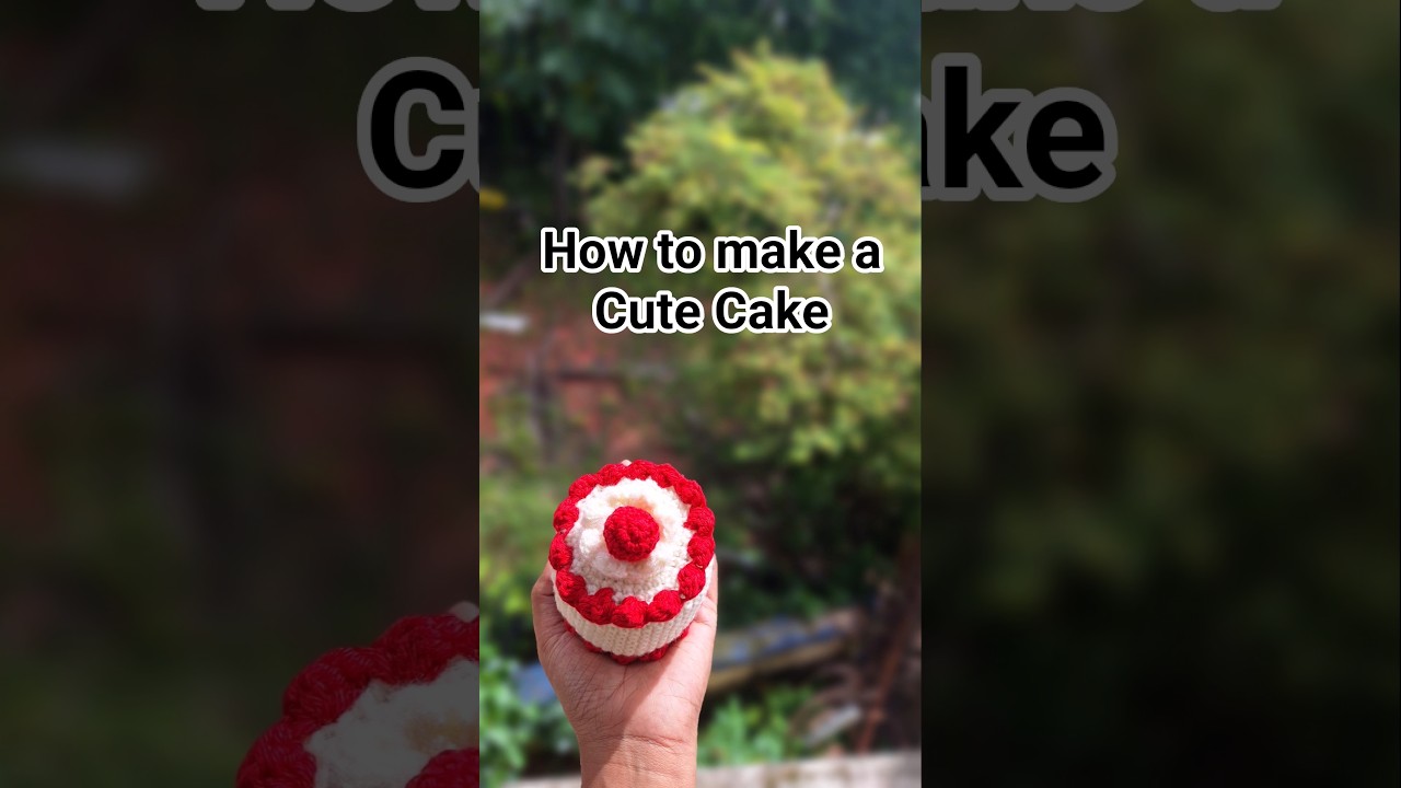 Cute Crochret Cake