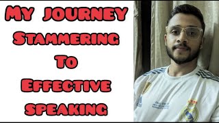 How to overcome stammering | My experience and journey to solve