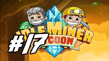 Idle Miner Tycoon - 17 - "First Ruby Mine Prestige"