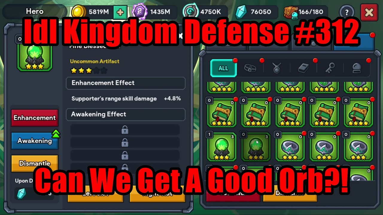 Idle Kingdom Defense #312 - Can We Get A Good Orb?! (Stage 17170)