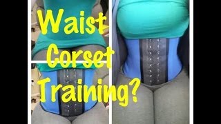 Waist Training? @chocolatetresss