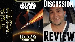Star Wars: Lost Stars by Claudia Gray | Book Discussion & Review!