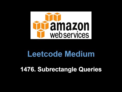 Leetcode 1476. Subrectangle Queries (design)