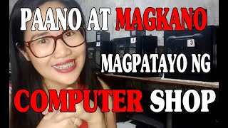 PAANO AT MAGKANO MAGPATAYO NG COMPUTER SHOP?|BUSINESS IDEAS|ALL ABOUT BELLE