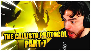 THIS IS BAD!!😲 | The Callisto Protocol - Part 7