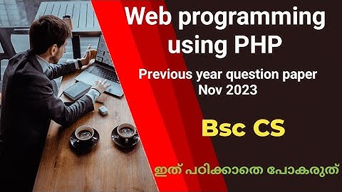 Web programming using Php previous year question paper november 2023 bsc cs Calicut University