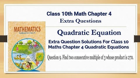 Find the consecutive multiple of 3 whoes product is 270#shorts
