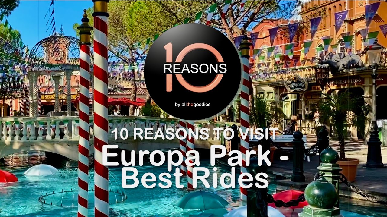 10 причин посетить Европа-парк в Германии — лучшие аттракционы | @Allthegoodies