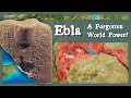Ebla The First World Power 