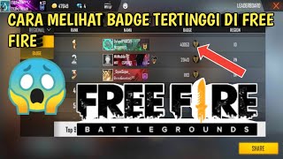 CARA MELIHAT BADGE TERTINGGI FREE FIRE screenshot 5