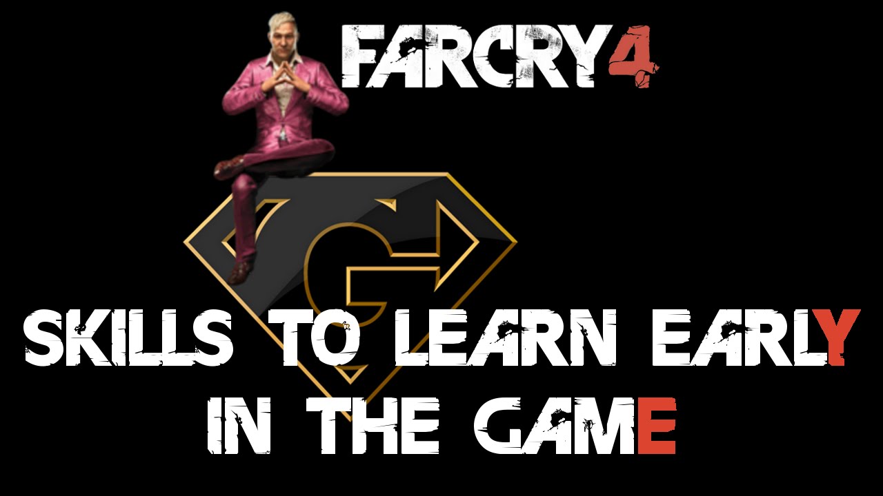 far cry 4 best skills