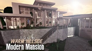 Warm Hillside Modern Mansion 180k| NO LARGE PLOT| ROBLOX BLOXBURG