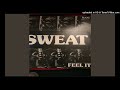 Feel it  sweat 12 version 1990