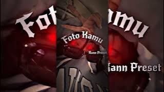 PRESET AM || DJ KANE🤙 || BUAT COLLAB 4 ORANG📸 || 5MB   XML || Rann Preset