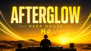 HenrikJay -- AFTERGLOW | Deep House Vibes