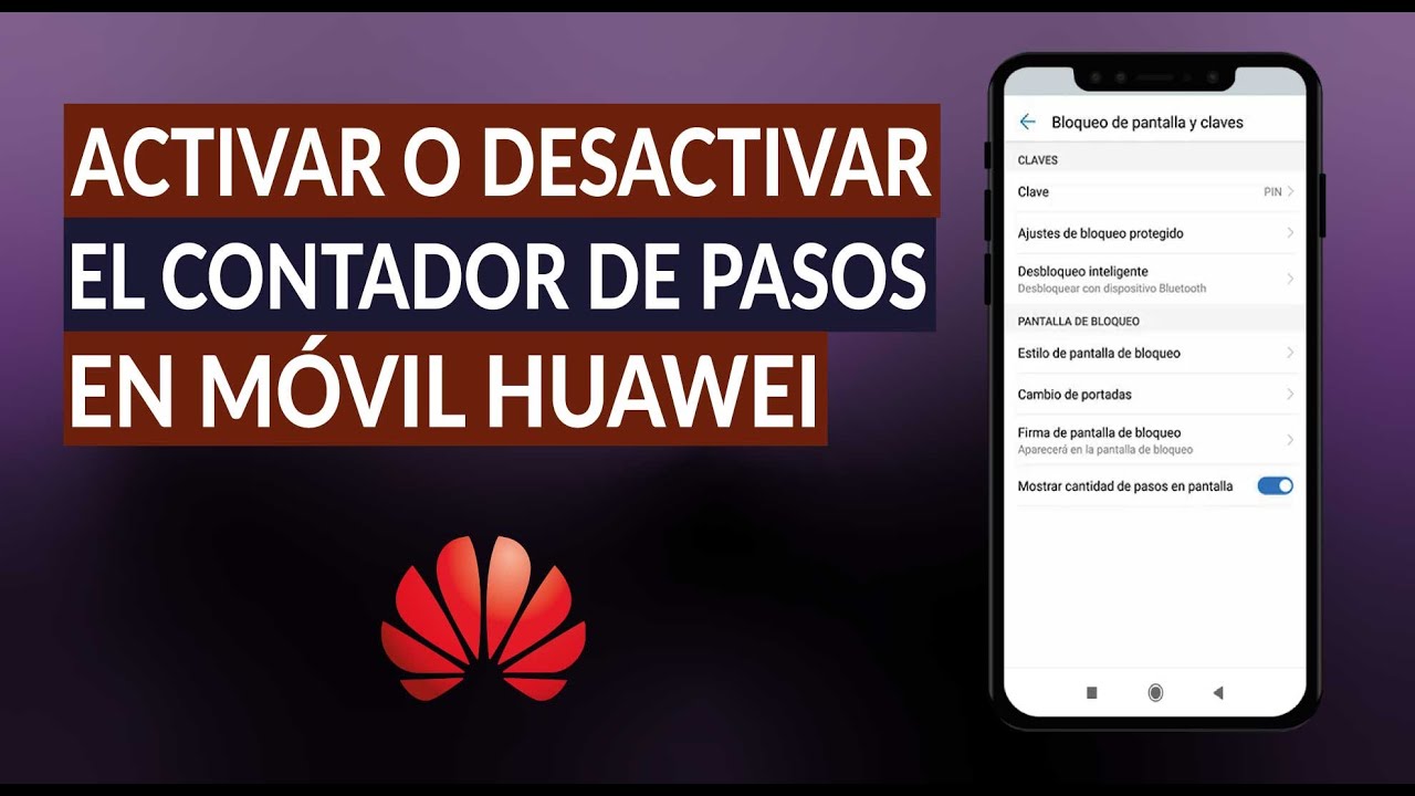 Cómo Activar o Desactivar el Contador de Pasos en Móviles Android Huawei -  Fácil y Rápido - thptnganamst.edu.vn