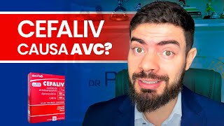 Cefaliv serve para quem tem enxaqueca? Quais são os efeitos colaterais e riscos do remédio Cefaliv?
