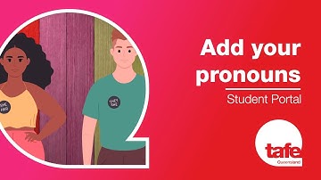 TAFE Queensland Student Portal | Add your pronouns