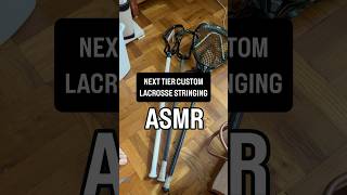 ASMR stringing a custom lacrosse stick 🥍🎧 The sounds are unreal… #lacrosse #ASMR #shorts