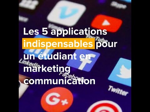 Les 5 applications indispensables pour un étudiant en marketing communication!