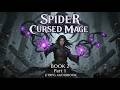 LitRPG Fantasy Audiobooks : The Spider Cursed Mage | Book 2 - Part 1
