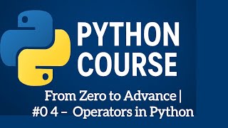 Python Course 04 I Operators In Python