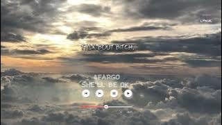 4Fargo she'll be ok ( lyric video)