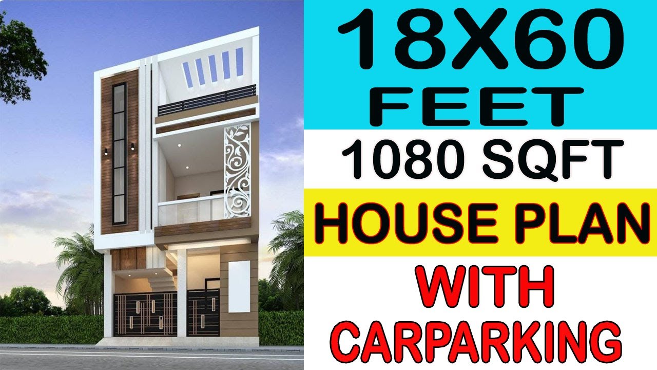 18* 60 House Plan With Carparking | 18 by 60 ghar ka naksha | 1080 Sq ...