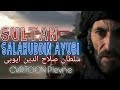 Sultan Salahuddin Ayubi l CVRTOON Plevne l The Lion of Islam l Cinematic Video
