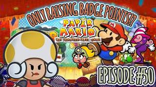 Paper Mario TTYD: Episode Fifty - The Final Quest