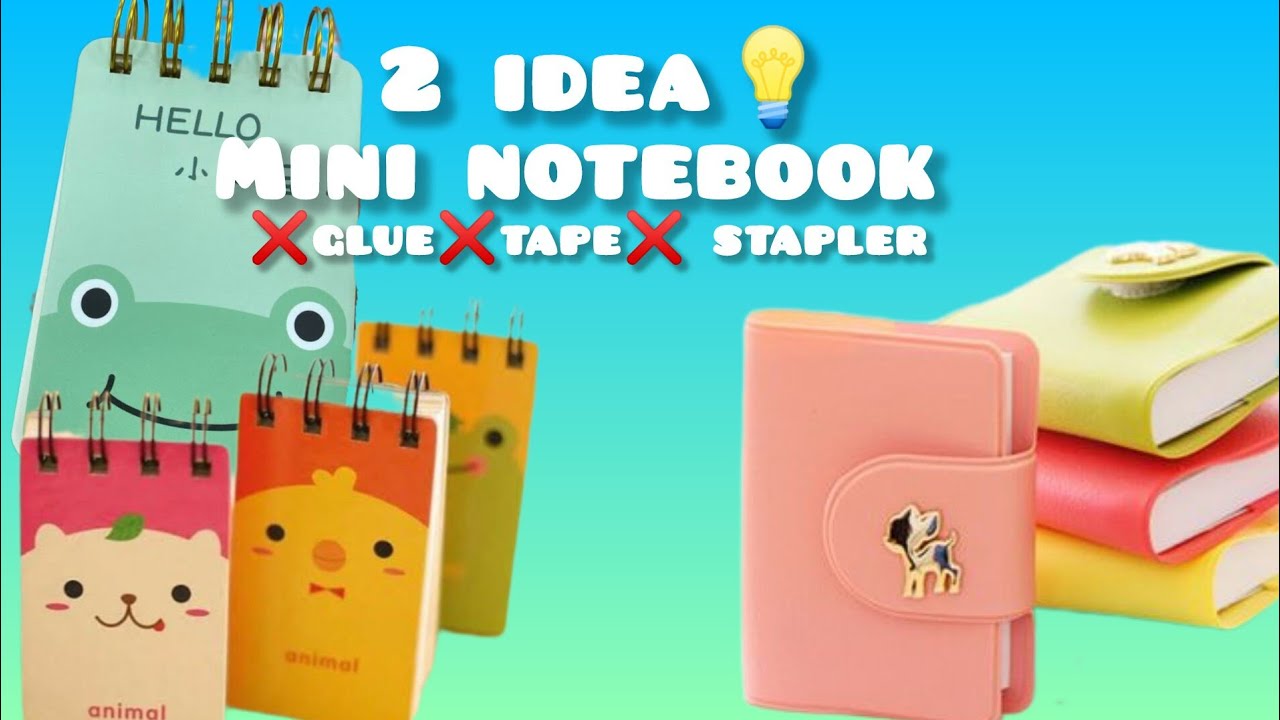 2 idea 💡Diy mini notebook without glue tape stapler - YouTube