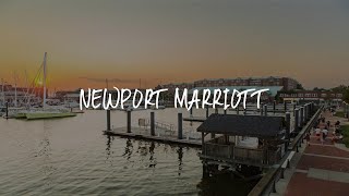 Newport Marriott Review - Newport , United States of America