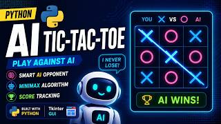 🤖 Python AI Tic-Tac-Toe Game | Build an Intelligent Tic-Tac-Toe Using Python & AI