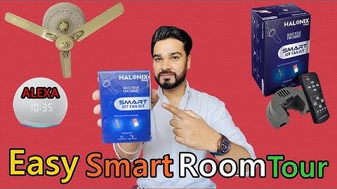 Alexa Easy Smart fan Room Tour Part 2 || Halonix Smart IOT celling fan kit 🔥