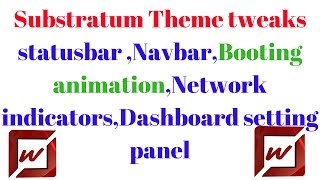Substratum Theme Engine  #Episode 1 network indicators ,navbar,QS pannel ,Dashboard setting screenshot 5
