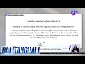 Rep. Gloria Arroyo, itinanggi ang mga alegasyon tungkol sa pagpapatalsik umano... | Balitanghali