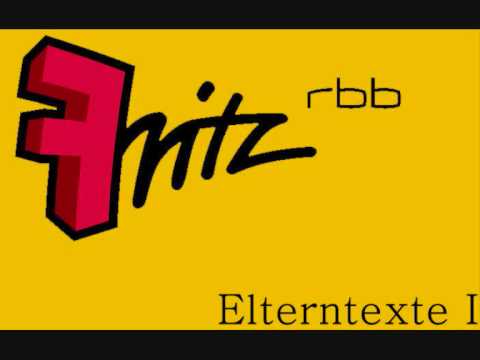 Fritz - Endlosschleife : Elterntexte I