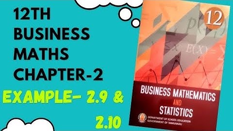 Integral Calculas [I] 12th Business maths Chapter -2 Example- 2.9 & 2.10 | Maths Scoop |