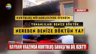 Bayram Vaazında Kurtuluş Savaşına Dil Uzattı
