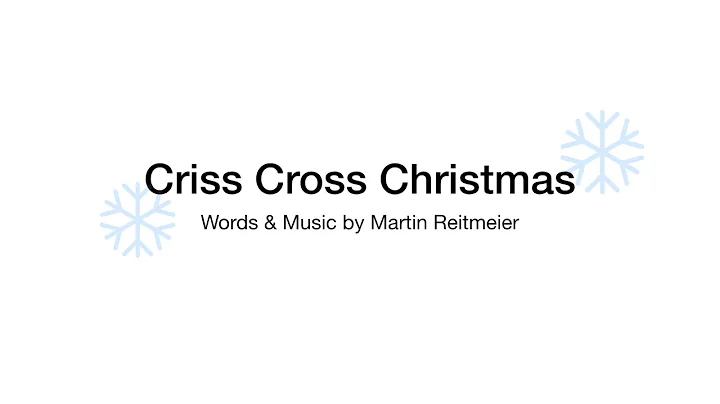Criss Cross Christmas (Martin Reitmeier)