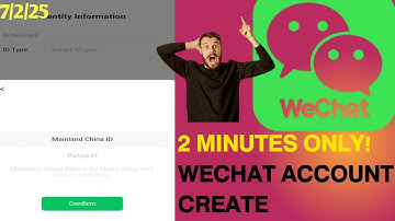 "How to Create a WeChat Account in 2025 | New Method Without Friend Verification"