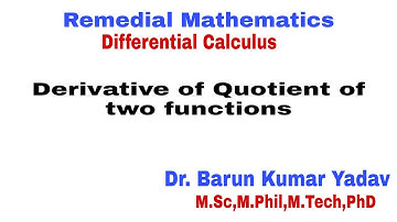 Differentiation |Quotient rule |Remedial Mathematics |Part 4| #barunmaths #pharmd
