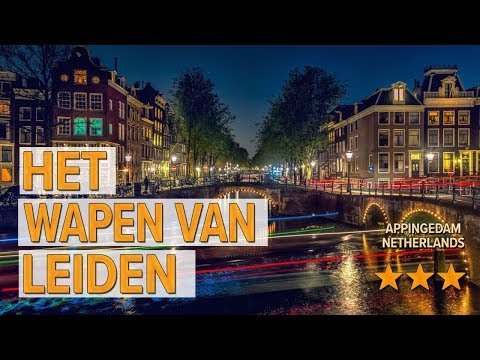 Het Wapen van Leiden hotel review | Hotels in Appingedam | Netherlands Hotels