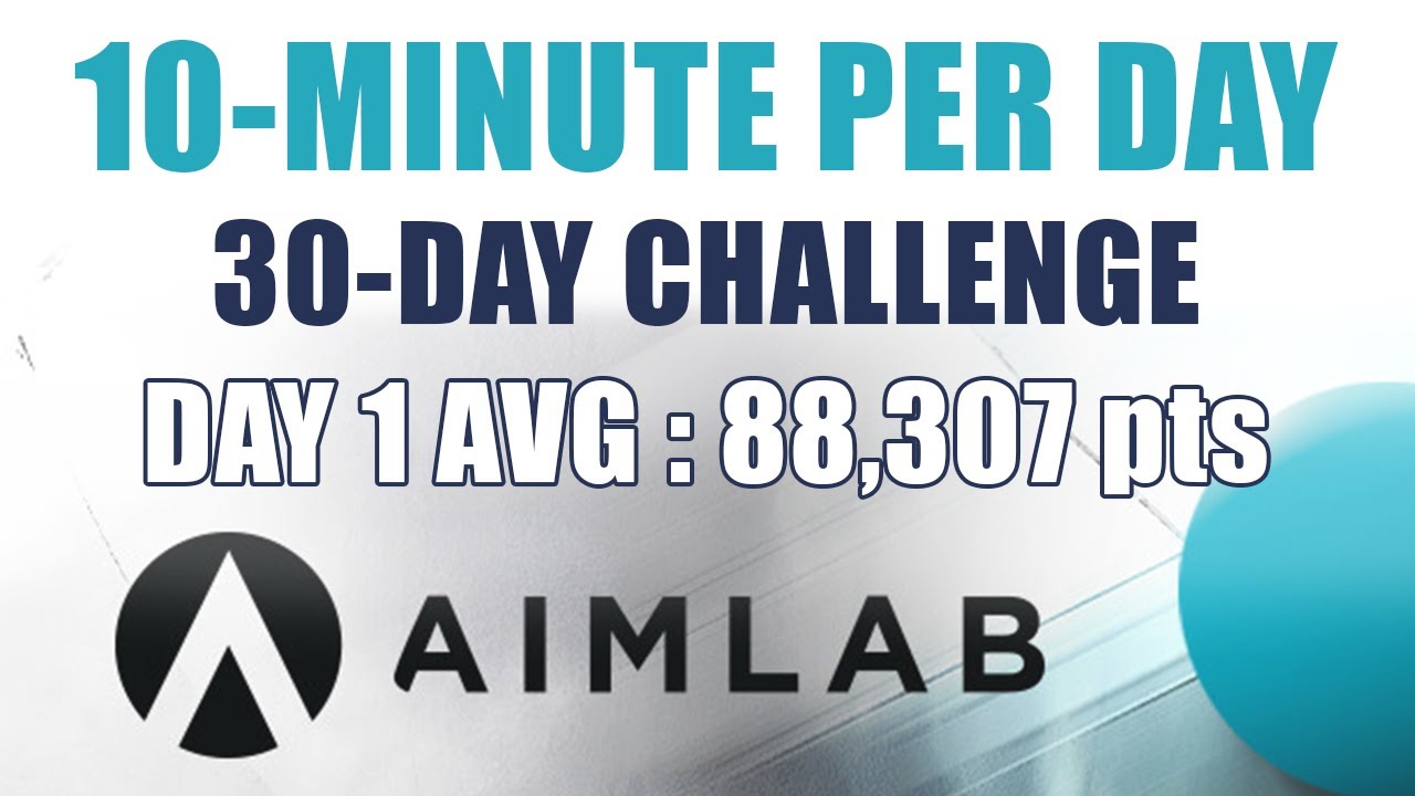 30-day 10-minute Aim Lab Gridshot Challenge | Day 1 - YouTube