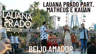 Lauana Prado Part. Matheus E Kauan - Beijo Amador Ative As Legendas